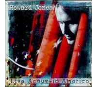 Jones,Howard - Live Acoustic (America)