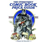 Jones, J. G. - Overstreet Comic Book Price Guide Volume 44: Comics from the 1500s-present Included Fully Illustrated Catalogue & Evaluation Guide