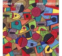JONES JONES - JUST JUSTICE
