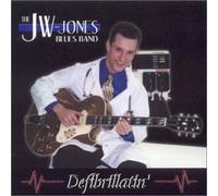 Jones, Jw Blues Band - Defibrillatin