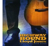 Jones, Lloyd - Highway Bound