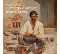 Jones, Martin - Piano Music Of Camargo Guarnieri