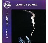 Jones, Quincy - Classics, Vol. 3