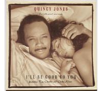 Jones, Quincy - I'll Be Good to You [VINYL]