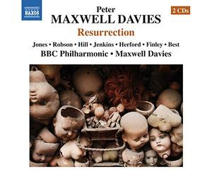 Jones:Robson:Hill:Bbc Po - Maxwell Davies: Resurrection [Sir Peter Maxwell Davies] [Naxos: 8.660359-60]