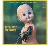 JONES,RODNEY / FLANAGAN,TOMMY - My Funny Valentine