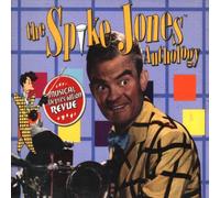 Jones, Spike - Spike Jones Anthology