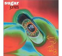 Jones, Sugar - Bring Your Own Insanity