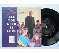 Jones, Tom - All You Need Is Love / All You Need Is Love (7" Club Mix) [7" VINYL]