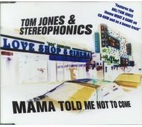 Jones Tom and Stereop - Mama Told Me Not to