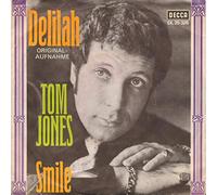 Jones, Tom / Delilah - Originalaufnahme / Smile / Bildhülle mit Original Schallplattenstern / Decca DL 25 326 / 25326 / Deutsche Pressung / 7 Zoll Vinyl Single Schallplatte SP /