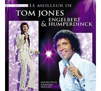 JONES,TOM & ENGELBERT HUMPERDINCK - Le Meilleur De Tom Jones & Engelbert Humperdinck