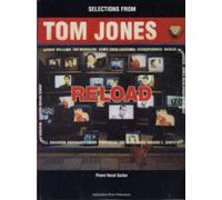 Jones, Tom - "Reload": (Piano, Vocal, Guitar)