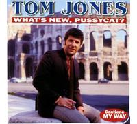 Tom Jones - What's New Pussycat