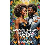 Jonesing For Love: Marina's Motif 2