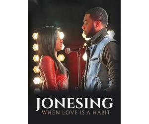 Jonesing: When Love is A Habit