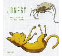 Jonesy: Nine Lives on the Nostromo