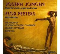 Jongen - Mass for choir, organ and brass; Peeters - Missa Festiva