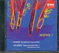 Jongen: Symphonie Concertante, Op. 81 / De Greef: Piano Concerto No. 1