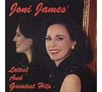 Joni James - Latest and Greatest Hits by Joni James
