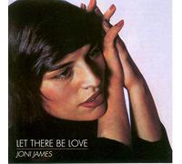 Joni James - Let There Be Love