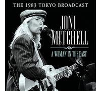 Joni Mitchell - A Woman In The East