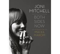 Joni Mitchell – Both Sides Now – Conversations with Malka Marom