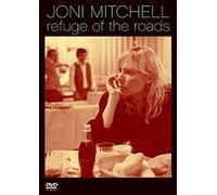 Joni Mitchell: Refuge Of The Roads [DVD] [2008]