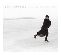 Joni Mitchell - Songs of a Prairie Girl