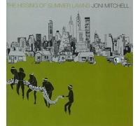 Joni Mitchell - The Hissing of Summer Lawns