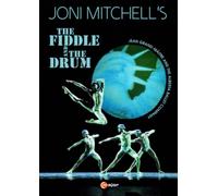 Joni Mitchell's the Fiddle and the Drum: Alberta Ballet Company