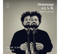 Jonian Ilias Kadesha – Hommage a J. S. B.: Works for Violin Solo – NAXOS