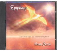 Jonn Serrie - Epiphany: Meditations on Sacred Hymns