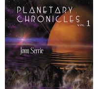 Jonn Serrie - Planetary Chronicles, Vol. 1