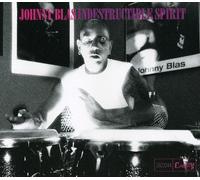 Jonny Blas - Indestructible Spirit