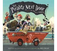 Jonny Duddle The Pirates Next Door Book Jonny Duddle Multicolor