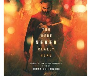 Jonny Greenwood - You Were Never Really Here Original Motion Picture So - G3z