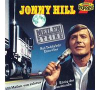 Jonny Hill - (CD Album Johnny Hill, 16 Tracks) Sylvia's Mutter / Ein Ring Aus Feuer / 500 Meilen Von Zuhaus / Der Alte Mann / Kann Liebe Alles Verzeih'n / Der Feigling / Der Alte Fluß u.a.