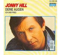 Jonny Hill - Deine Augen / Vinyl single [Vinyl-Single 7'']