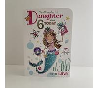 Jonny Javelin Wonderful Daughter Age 6 Who's 6 Today Birthday Card - Mermaid