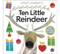 Jonny Lambert 's Ten Little Reindeer Board book Book Jonny Lambert Multicolor