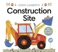 Jonny Lambert's Construction Site (Jonny Lambert Illustrated)