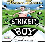 Jonny Zucker Striker Boy Paperback Book in White Jonny Zucker White