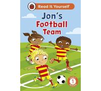 Jon's Football Team: Read It Yourself - Level 1 Early Reader