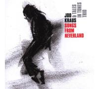 Joo Kraus & Tales in Tones Trio - Songs From Neverland