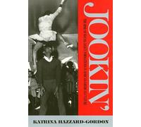 Jookin': The Rise of Social Dance Formations in African-American Culture