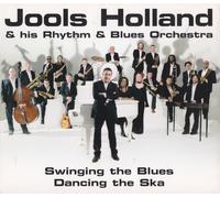 Jools Holland - Swinging The Blues, Dancing The Ska