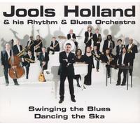 Jools Holland - Swinging The Blues, Dancing The Ska