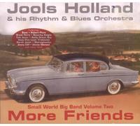 Jools Holland - More Friends: Small World Big Band Volume 2