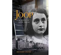 Joop: A Novel of Anne Frank